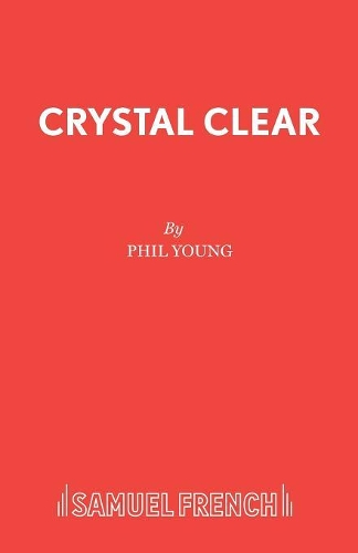 Паперова книга «Crystal Clear», автор Філ Янг - фото №1