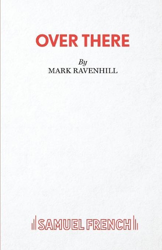 Бумажная книга «Over There», автор Марк Равенхилл - фото №1