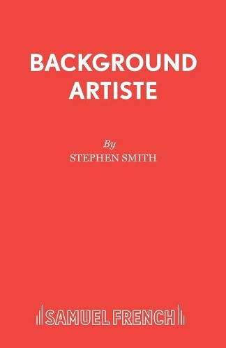 Бумажная книга «Background Artiste», автор Стивен Смит - фото №1