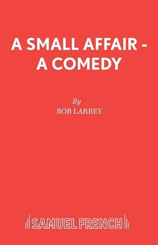 Бумажная книга «Small Affair», автор Боб Ларби - фото №1