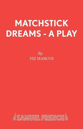 Бумажная книга «Matchstick Dreams», автор Физ Маркус - фото №1