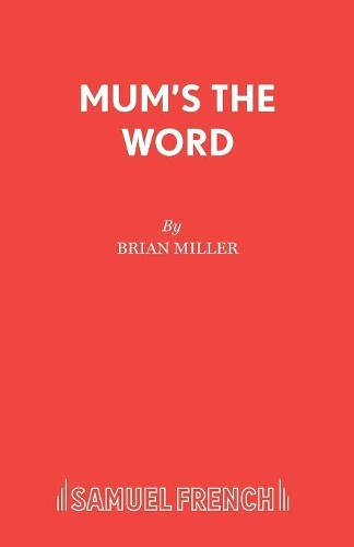 Бумажная книга «Mum's the Word», автор Брайан Миллер - фото №1