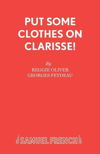 Паперова книга «Put Some Clothes on, Clarisse!», автор Жорж Фейдо - фото №1