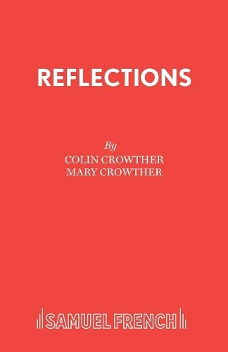 Паперова книга «Reflections», авторів Колін Кроутер, Мері Кроутер - фото №1
