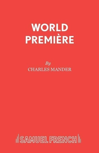 Бумажная книга «World Premiere», автор Чарльз Мандер - фото №1