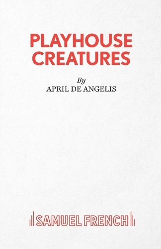 Бумажная книга «Playhouse Creatures», автор Эйприл Де Анджелис - фото №1