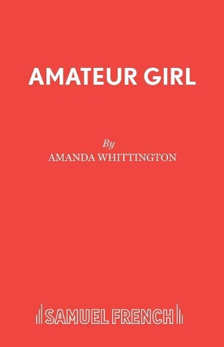 Бумажная книга «Amateur Girl», автор Аманда Уиттингтон - фото №1