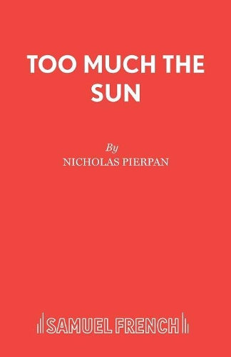 Бумажная книга «Too Much the Sun», автор Николас Пирпан - фото №1