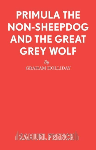 Бумажная книга «Primula the Non-sheepdog and the Great Grey Wolf», автор Грэм Холлидей - фото №1