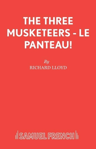 Бумажная книга «The Three Musketeers: Le Panteau!», автор Ричард Ллойд - фото №1