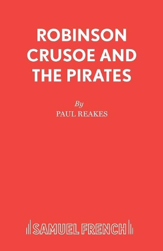 Бумажная книга «Robinson Crusoe and the Pirates», автор Пол Рикс - фото №1