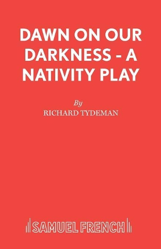 Паперова книга «Dawn on Our Darkness: Play», автор Річард Тайдеман - фото №1