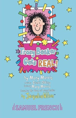 Паперова книга «Tracy Beaker Gets Real», авторів Грант Олдінг, Жаклін Уілсон, Мері Морріс - фото №1