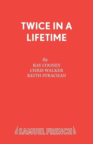 Паперова книга «Twice in a Lifetime», авторів Кріс Вокер, Кіт Страхан, Рей Куні - фото №1