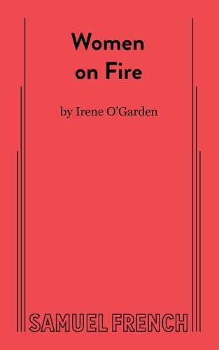 Бумажная книга «Women on Fire», автор Ирен О'Гарден - фото №1