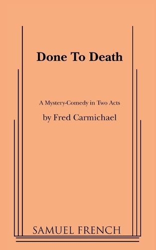 Бумажная книга «Done to Death», автор Фред Кармайкл - фото №1