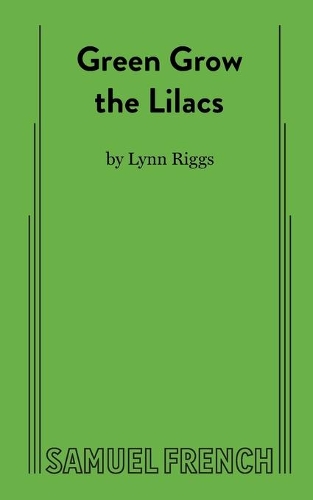 Бумажная книга «Green Grow the Lilacs», автор Линн Риггс - фото №1