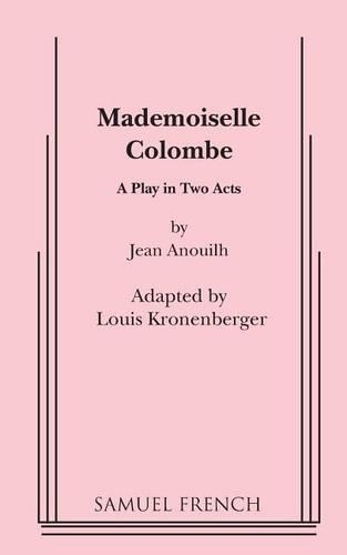 Бумажная книга «Mademoiselle Colombe», автор Жан Ануй - фото №1