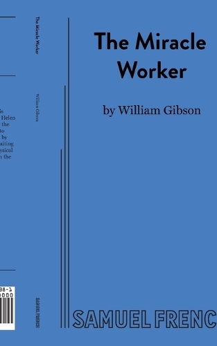 Бумажная книга «The Miracle Worker», автор Уильям Гибсон - фото №1