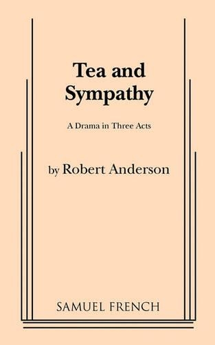 Бумажная книга «Tea and Sympathy», автор Роберт Андерсон - фото №1