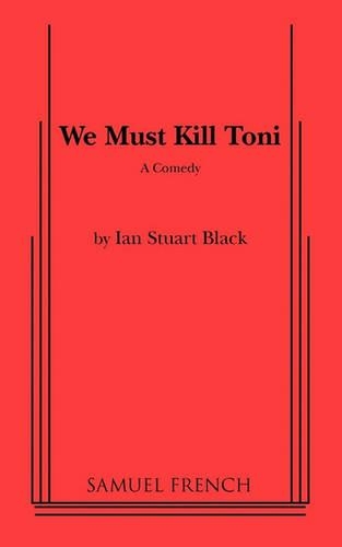 Бумажная книга «We Must Kill Toni», автор Ян Стюарт - фото №1