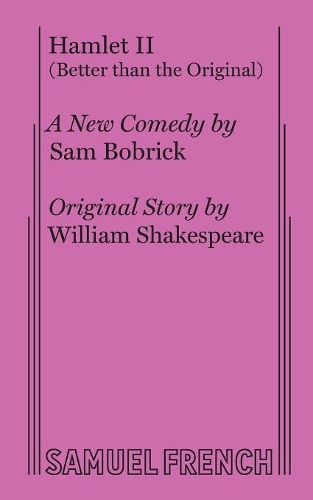 Бумажная книга «Hamlet II (Better than the Original)», автор Сэм Бобрик - фото №1