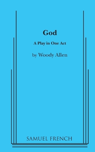 Бумажная книга «God: A Comedy in One Act», автор Вуди Аллен - фото №1
