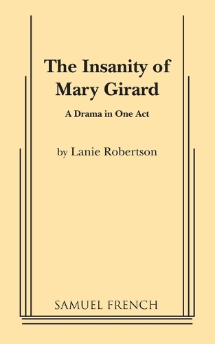 Бумажная книга «The Insanity of Mary Girard», автор Лэни Робертсон - фото №1