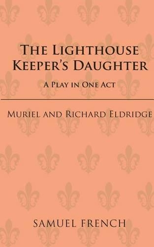 Паперова книга «The Lighthouse Keeper's Daughter», авторів Мюріел Елдрідж, Річард Елдрідж - фото №1