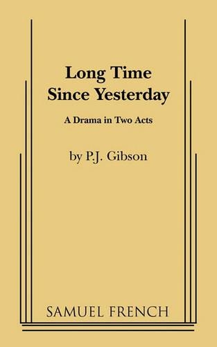 Бумажная книга «Long Time Since Yesterday», автор П. Дж. Гибсон - фото №1