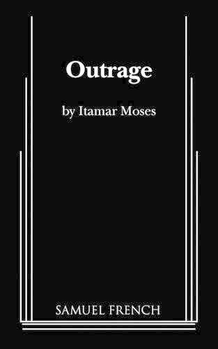 Паперова книга «Outrage», автор Ітамар Мосес - фото №1