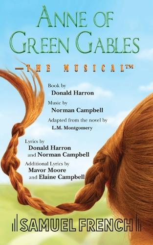 Бумажная книга «Anne of Green Gables: The Musical», авторов Дональд Харрон, Люси Мод Монтгомери - фото №1