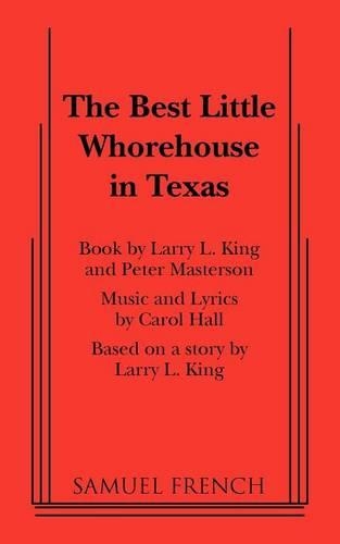 Бумажная книга «The Best Little Whorehouse in Texas», авторов Ларри Л. Кинг, Питер Мастерсон - фото №1