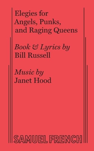 Паперова книга «Elegies for Angels, Punks and Raging Queens», автор Білл Рассел - фото №1