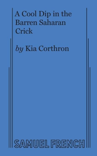Паперова книга «A Cool Dip in the Barren Saharan Crick», автор Кіа Кортрон - фото №1