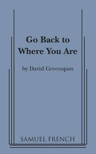 Паперова книга «Go Back to Where You Are», автор Девід Грінспен - фото №1