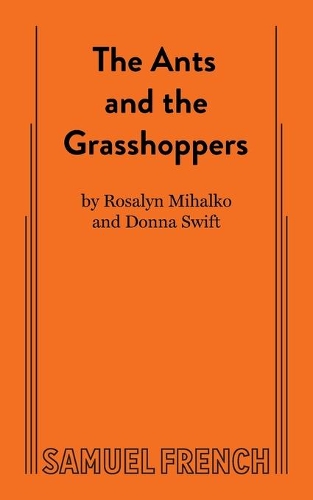 Бумажная книга «The Ants and the Grasshoppers», авторов Донна Свифт, Росс Михалко - фото №1