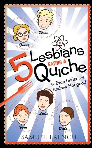 Бумажная книга «5 Lesbians Eating a Quiche», авторов Эндрю Хобгуд, Эван Линдер - фото №1