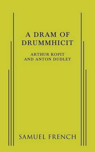 Бумажная книга «A Dram of Drummhicit», авторов Антон Дадли, Артур Копит - фото №1