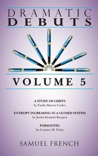 Бумажная книга «Dramatic Debuts: Volume 5», авторов Коннор М. Фоули, Эмили Шира Катлер, Джастин Краснер-Карпен - фото №1