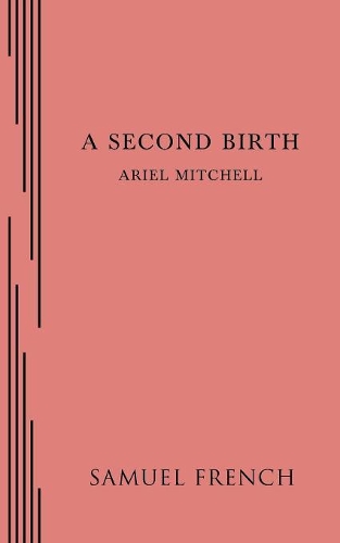 Паперова книга «A Second Birth», автор Аріель Мітчелл - фото №1