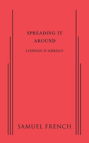 Бумажная книга «Spreading It Around», автор Лондос Д'Арриго - фото №1