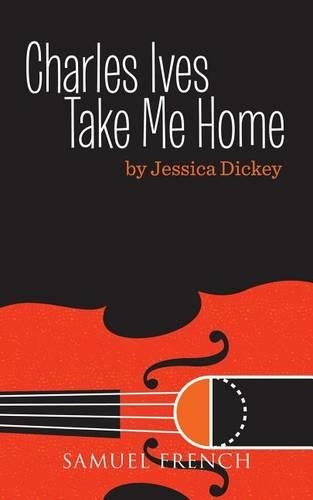 Бумажная книга «Charles Ives, Take Me Home», автор Джессика Дики - фото №1