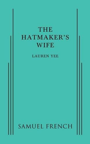 Бумажная книга «The Hatmaker's Wife», автор Лорен Йи - фото №1