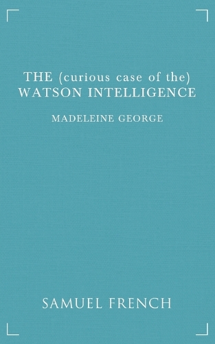 Бумажная книга «The (curious case of the) Watson Intelligence», автор Мадлен Джордж - фото №1