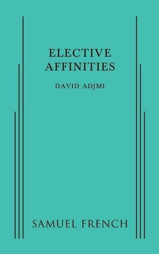 Паперова книга «Elective Affinities», автор Девід Аджмі - фото №1