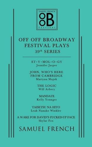 Бумажная книга «Off Off Broadway Festival Plays, 39th Series», автор Мартын Майок - фото №1