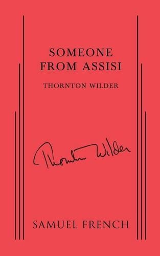 Бумажная книга «Someone From Assisi», автор Торнтон Уайлдер - фото №1