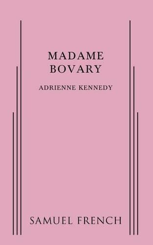Бумажная книга «Madame Bovary», автор Адриенна Кеннеди - фото №1