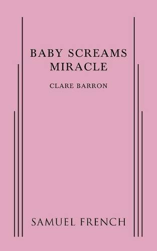 Бумажная книга «Baby Screams Miracle», автор Клэр Баррон - фото №1